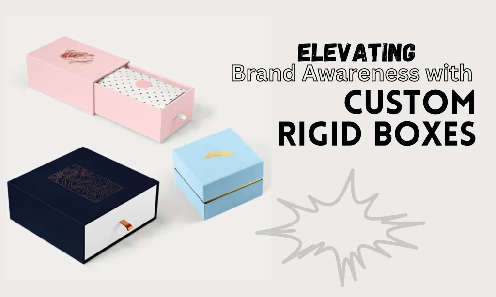 Customized Rigid Boxes