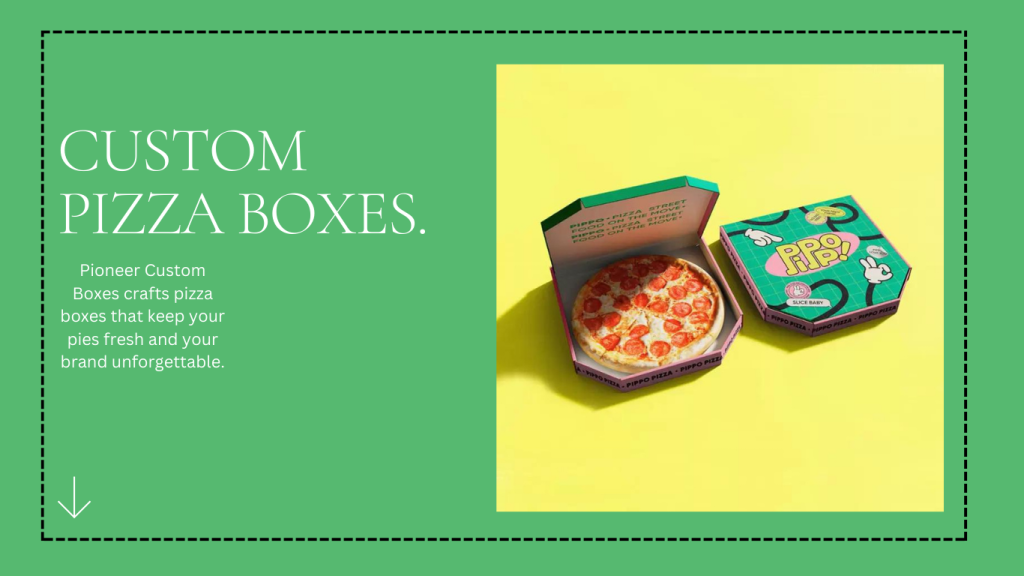 https://pioneercustomboxes.com/custom-pizza-boxes/