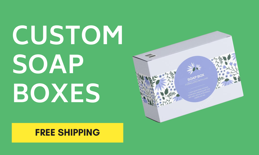 Custom Soap Boxes