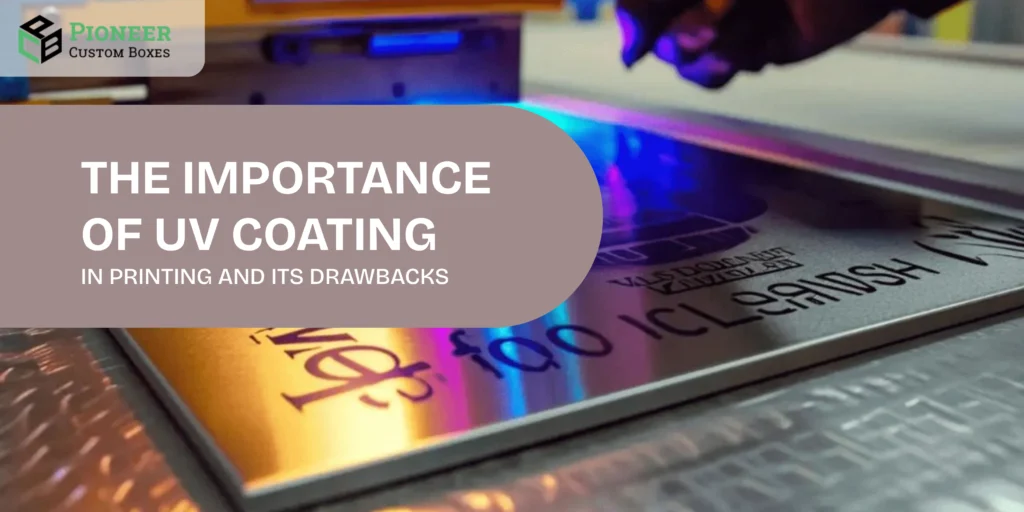 The Importance of UV Coating in Printing 4 UV Coating